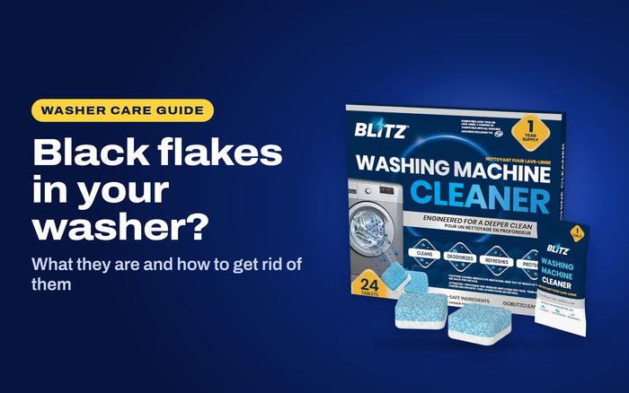 Black flakes in your washer: BLITZ Washing Machine Cleaner