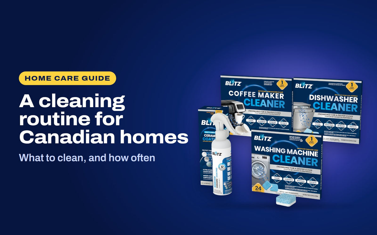 A cleaning routine for Canadian homes: the BLITZ Whole Home Kit
