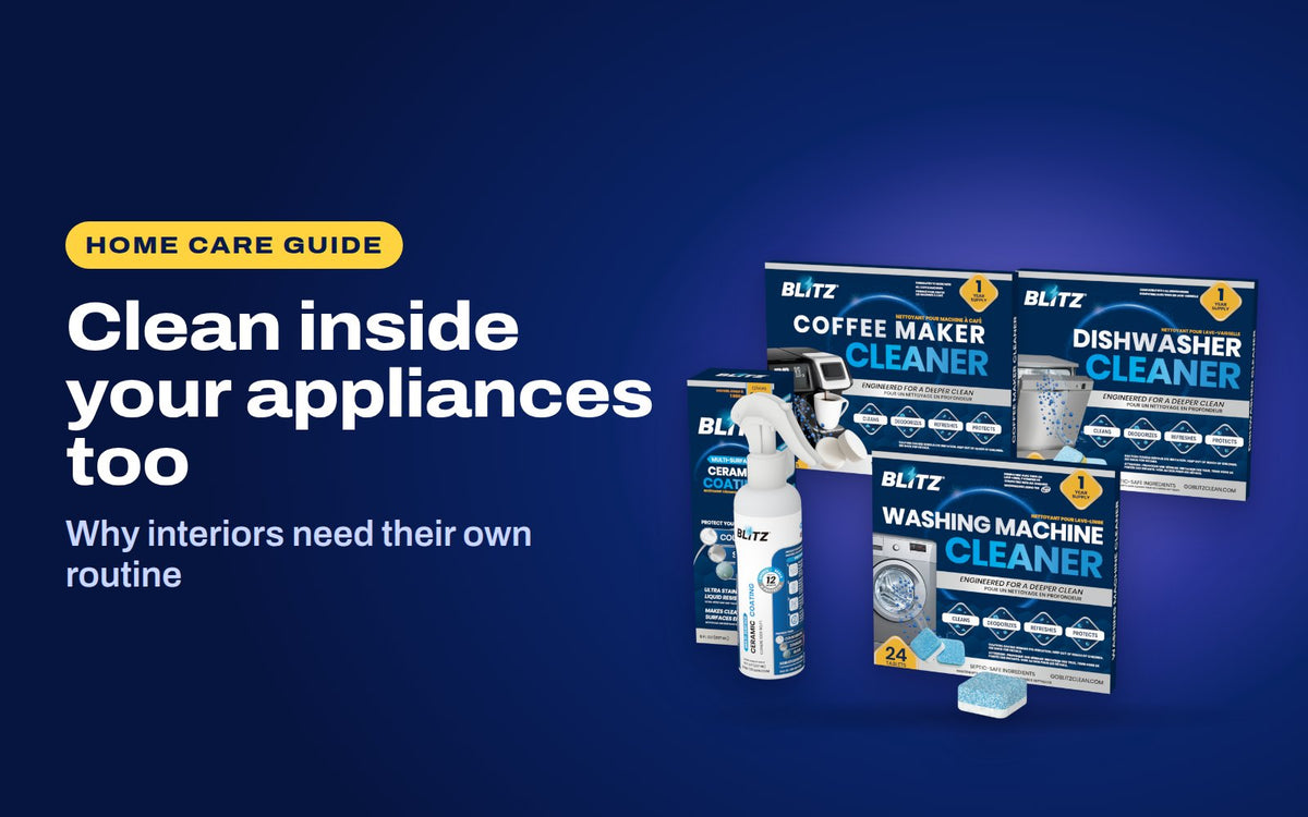 Clean inside your appliances too: the BLITZ Whole Home Kit