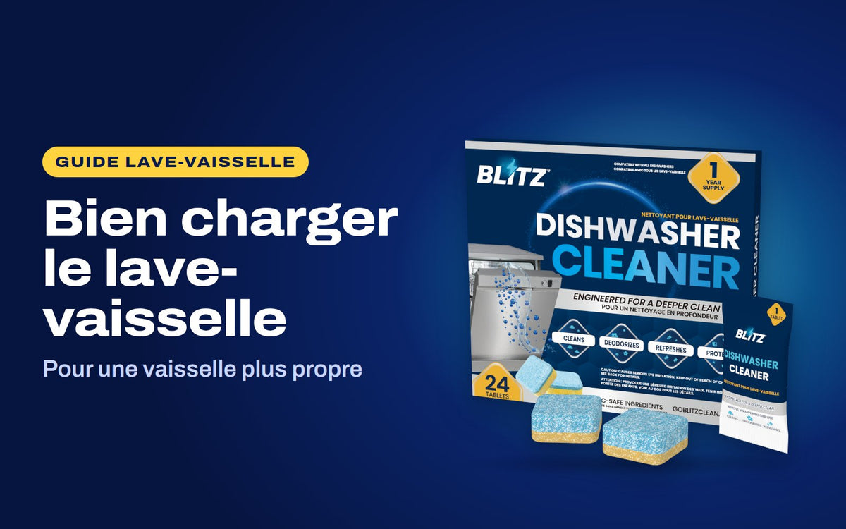 Bien charger le lave- vaisselle : le nettoyant pour lave-vaisselle BLITZ