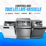 Compatible avec tous les lave-vaisselle, dont Bosch, Whirlpool, Samsung, LG et Frigidaire