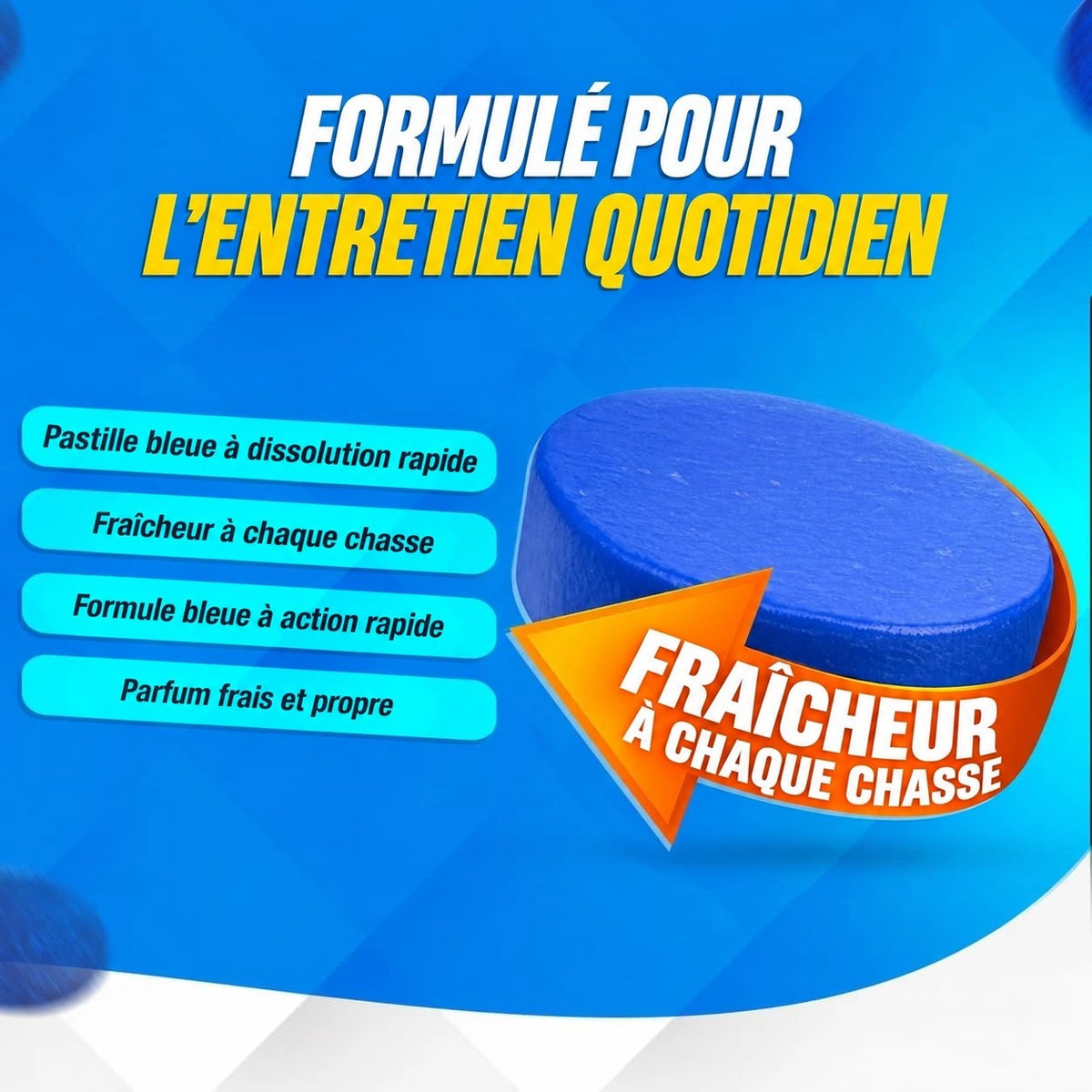 Pastille bleue BLITZ pour cuvette, formulée pour l'entretien quotidien : dissolution rapide, fraîcheur à chaque chasse, parfum frais et propre