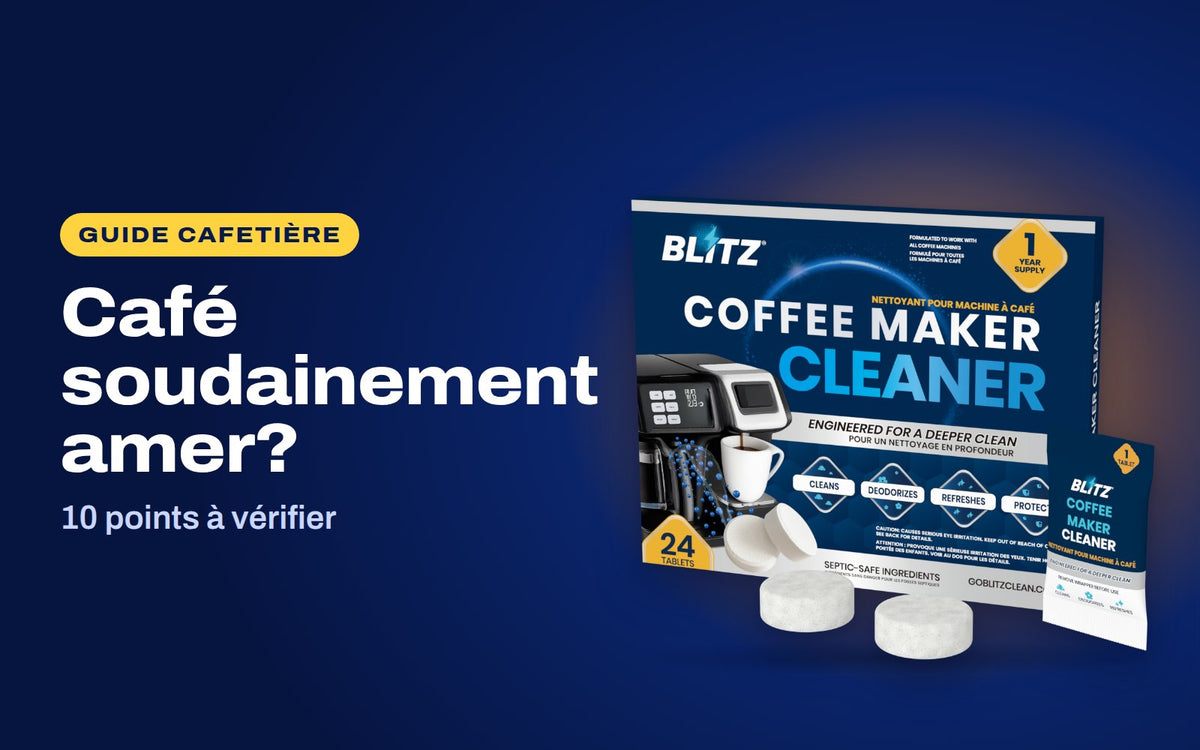 Café soudainement amer : les pastilles nettoyantes pour cafetière BLITZ