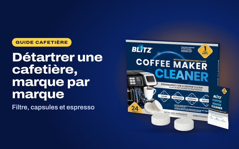 Détartrer une cafetière, marque par marque : les pastilles nettoyantes pour cafetière BLITZ