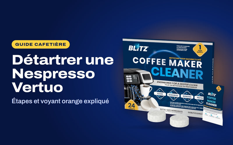 Détartrer une Nespresso Vertuo : les pastilles nettoyantes pour cafetière BLITZ