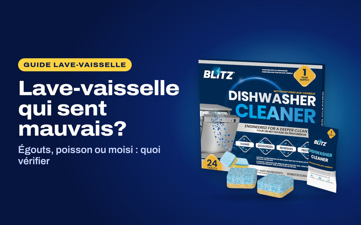 Lave-vaisselle qui sent mauvais : le nettoyant pour lave-vaisselle BLITZ