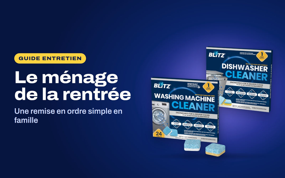 Le ménage de la rentrée : la trousse Essentiels BLITZ