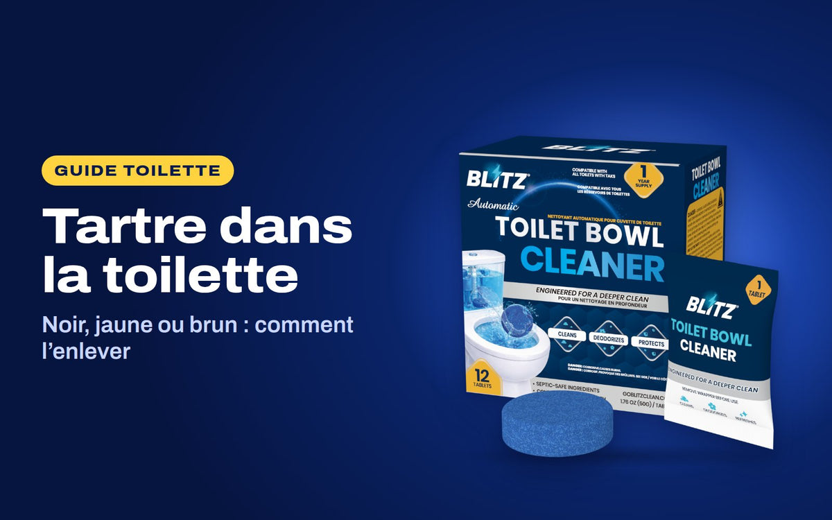 Tartre dans la toilette : le nettoyant automatique pour cuvette de toilette BLITZ