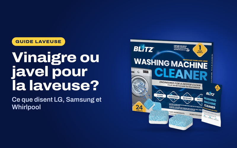 Vinaigre ou javel pour la laveuse : le nettoyant pour laveuse BLITZ
